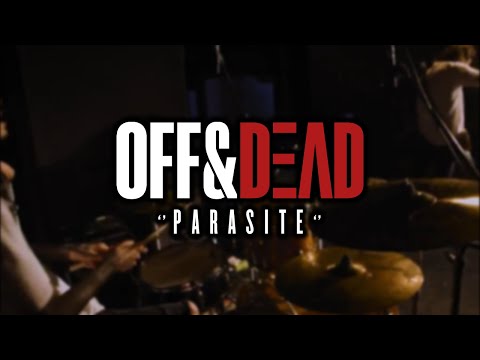OFF&DEAD - Parasite (Official Music Video)