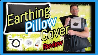 Earthing Elite Pillow Cover Kit Review And Set Up Information