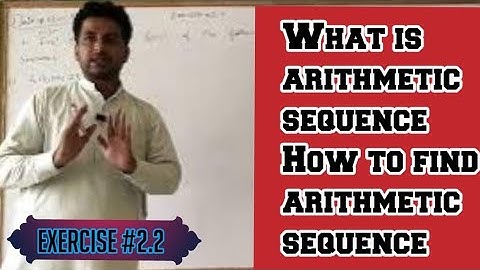 How to find the general term of arithmetic sequence//exercise 2.2|| Class 8 || Punjab text book