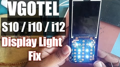 Vgotel S10/i10/i12 Display Light Fix | White LCD Fix
