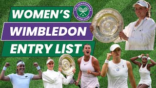 2024 Wimbledon Women's Entry List