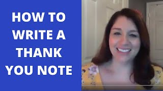 How to Write a Thank You Note