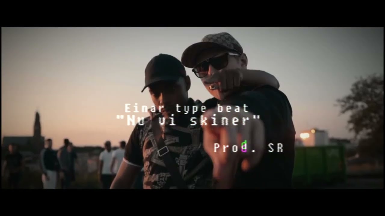 [Free] Einar Unge med extra energi x Dree low type beat "Nu vi skiner"