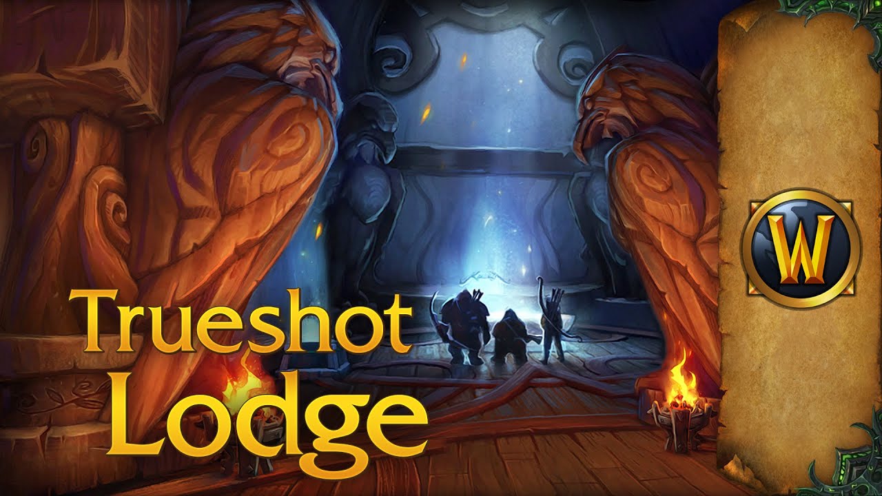 Trueshot Lodge – Music & Ambience – World of Warcraft
