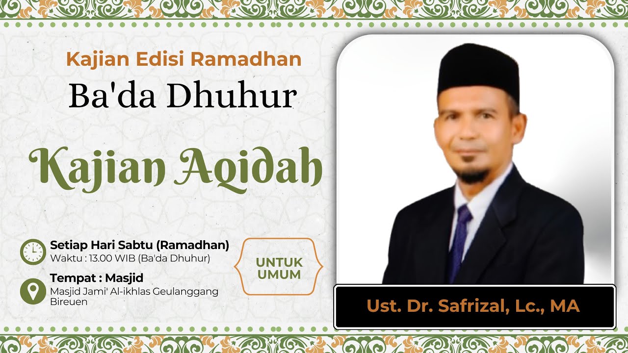 🔴LIVE Pengajian Rutin Ba'da Dhuhur Edisi Ramadhan | Kajian Aqidah bersama Ust. Dr. Safrizal, Lc., MA