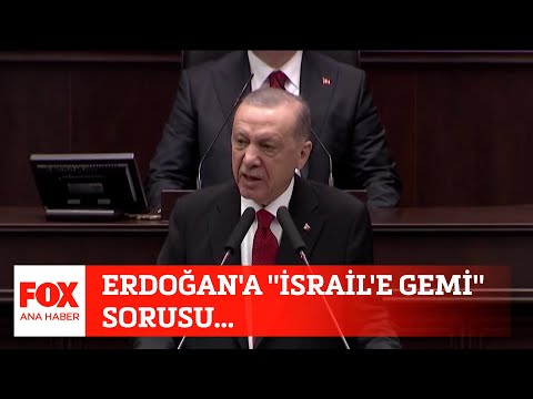 Erdoğan'a ''İsrail'e gemi'' sorusu... 29 Kasım 2023 Selçuk Tepeli ile FOX Ana Haber