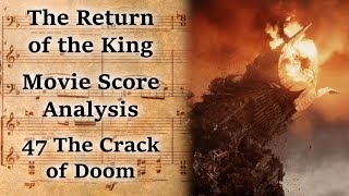 3.47 The Crack of Doom | LotR Score Analysis