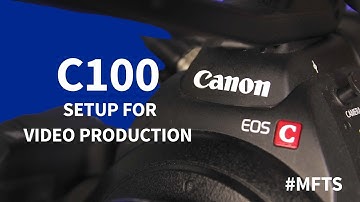 Canon C100 for Filmmaking