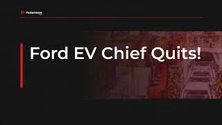 Doug Field Out: Ford’s EV Strategy Faces Major Shake-Up
