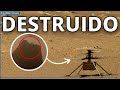 El helicptero ingenuity se rompe en marte anlisis de lo ocurrido y recuerdos de la misin mars