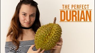 The Perfect Durian?