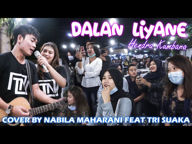 DALAN LIYANE - HENDRA KUMBARA (LIRIK) COVER BY NABILA MAHARANI FEAT TRI SUAKA class=