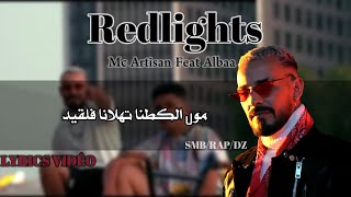 Mc Artisan - Redlights (LYRICS VIDÉO)