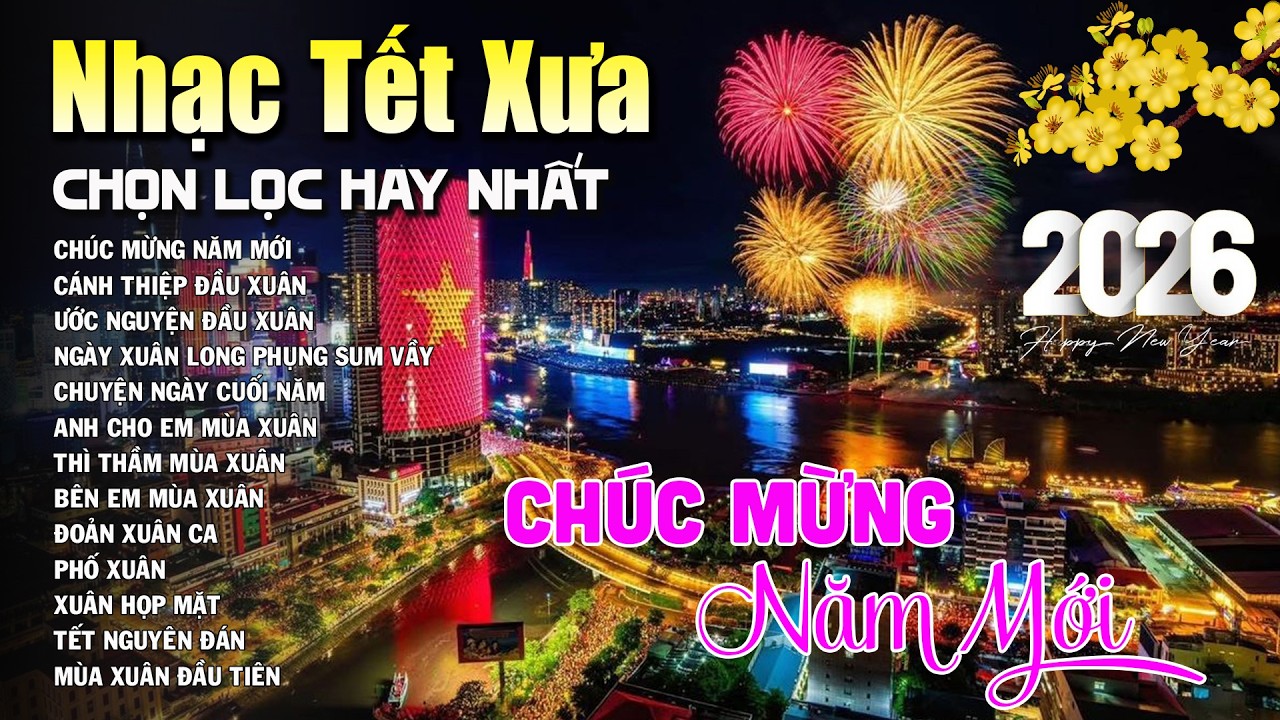 Nhạc Tết Của Những Ngày Xưa - Liên Khúc Cha Cha Xuân Xưa Bất Hủ Càng Nghe Càng Nghiện