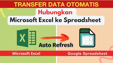 💥 Menghubungkan Microsoft Excel ke Google Spreadsheet Real Time