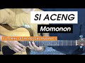 SI ACENG - Momonon (Tutorial Gitar) Chord Reggae Mudah