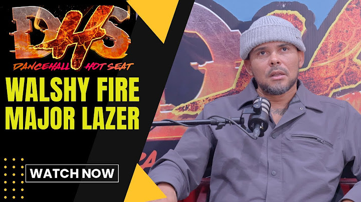 Walshy Fire (Major Lazer) Speaks Beyonce, Vybz Kartel, Chronixx & more..