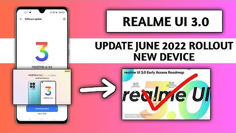 Realme UI 3.0 Android 12 Stable Updates official,New device list,New Roadmap in June 2022 - Narzo 50