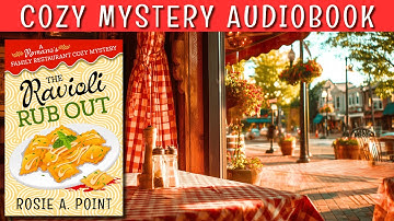 The Ravioli Rub Out (Full-length Cozy Mystery Audiobook) by Rosie A. Point. 🕵️‍♀️📚