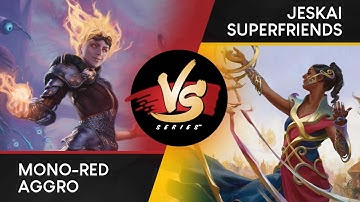 VS Live! | Mono-Red Aggro VS Jeskai Superfriends | Standard | Match 1
