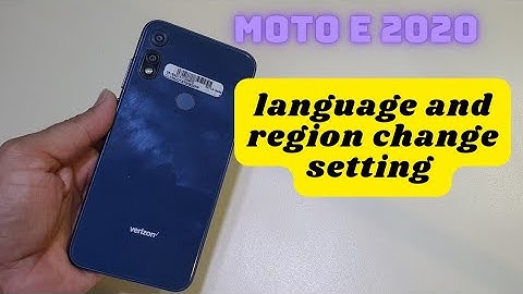 Moto E 2020 Language and Region Settings | Forget Languages Sttings Fix