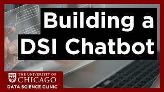 Building a chatbot for DSI Data Science Clinic