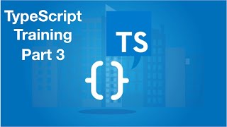 TypeScript Essential Training - Part 3 | TypeScript Tutorial | Everyday JavaScript