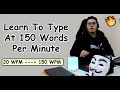 How I Learned to Type Really Fast (150 Words/Minute)