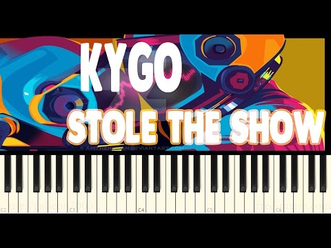 kygo - stole the show kygo - stole the show