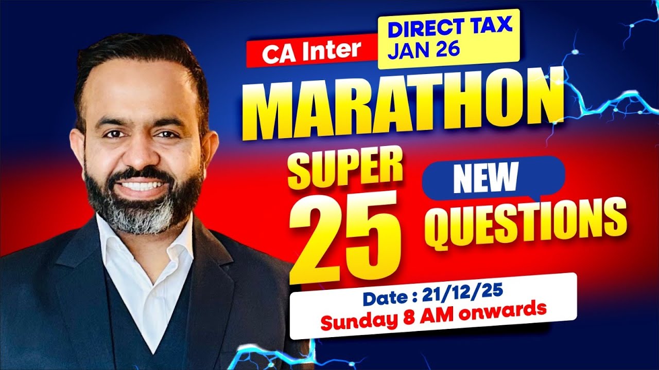 DT Super 25 New Questions Marathon | CA Inter DT Jan 26 | CA BB Sir ...