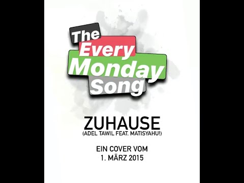 Zuhause (Adel Tawil feat. Matisyahu!)