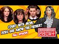 Court with Mom: Does She Know the Father? (Full Episode) | Paternity Court