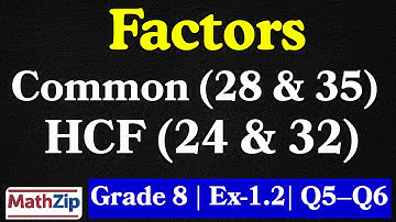 Grade 8 Math | Factors & Common Factors | Cambridge Checkpoint Exercise 1.2 (Q5–Q6)