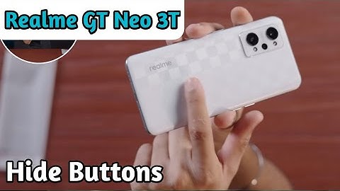Back Button Setting In Realme GT Neo 3T, How To Hide Back Button In Realme GT Neo 3T,
