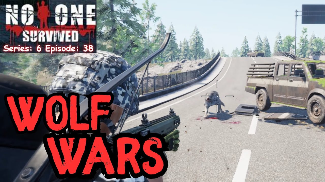 No One Survived (Gameplay) S:6 E:38 - Wolf Wars