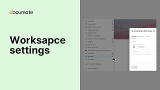 Quick access to workspace settings | Documate for ServiceNow