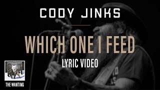 Video voorbeeld van "Cody Jinks | "Which One I Feed" Lyric Video | The Wanting"