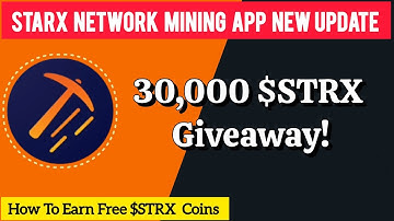 🚀 StarX Network Update! Earn Free 30,000 StarX | Full Participation Guide 💰🔥