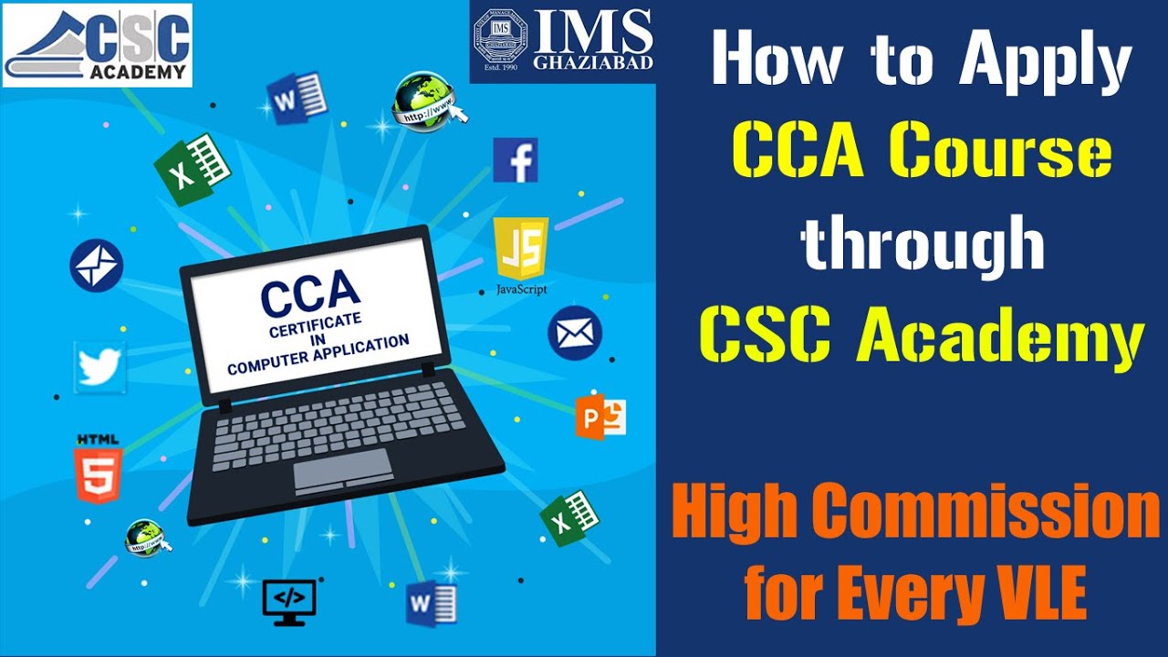 CCA COURSE APPLY ONLINE THROUGH CSC ACADEMY CCA COURSE REGISTRATION