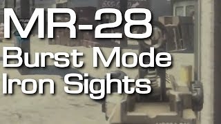 MR-28 3 Round Burst & Iron Sights | COD: Ghosts Kill Confirmed