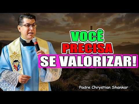 👑 Aprenda a Nunca se Diminuir por Ninguém | Padre Chrystian Shankar 2026