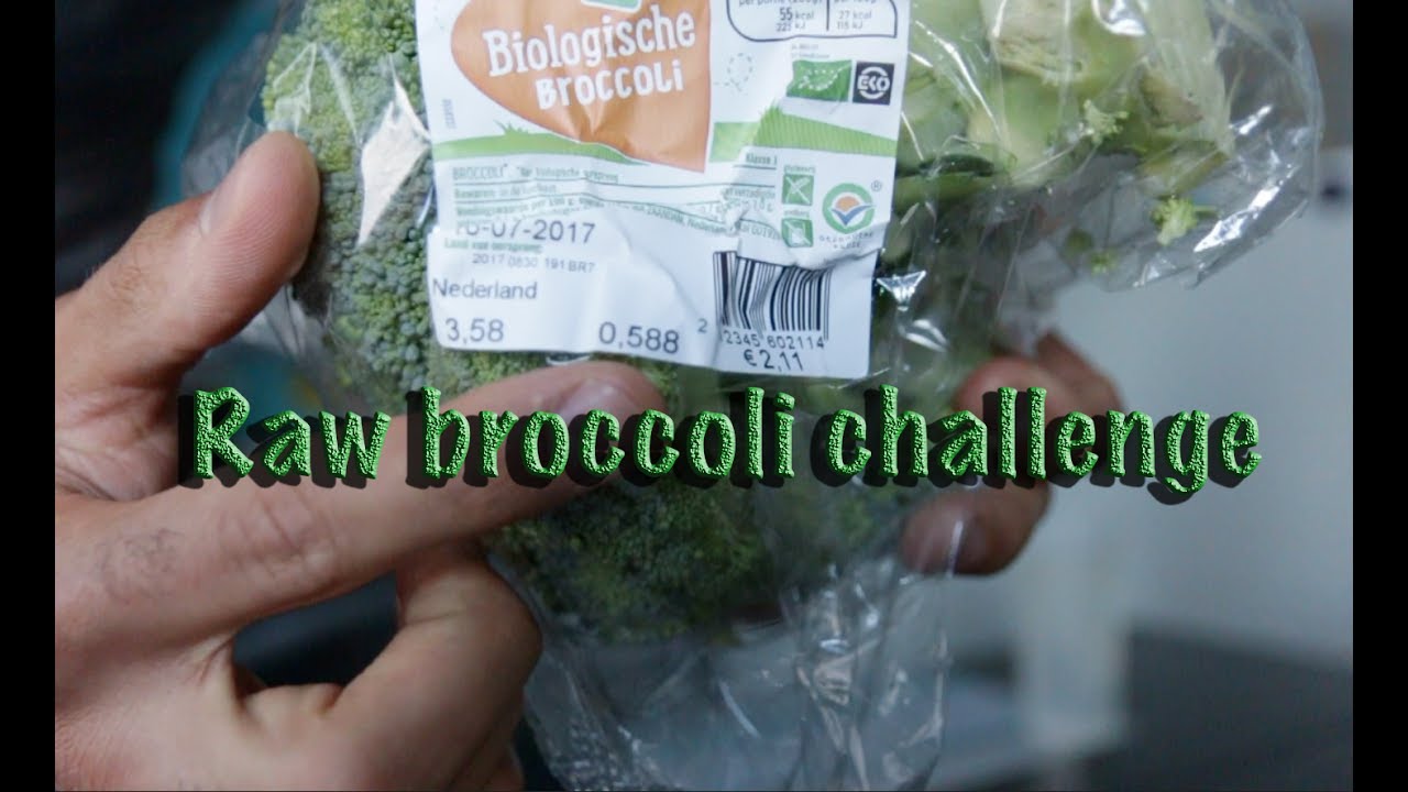 Raw broccoli challenge