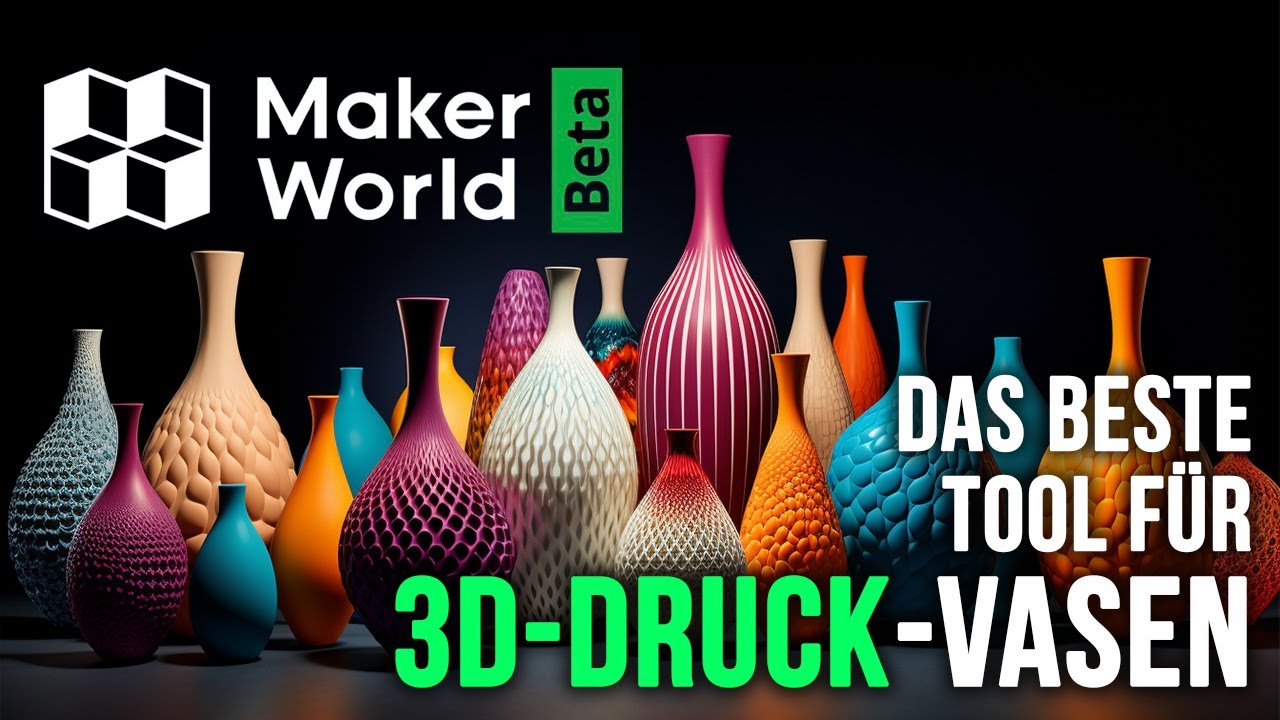 🌐 Vase-Design leicht gemacht! Neue Tools von MakerWorld im Test! 💡 | 3D ...