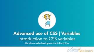 Advanced CSS | Introduction to CSS variables