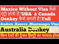 HOW TO USA DONKEY अगर आप अमेरिका जाना चाहते हैं तो यह वीडियो आपके लिए है