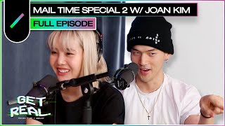 MAIL TIME SPECIAL 2 | Get Real Ep. #48