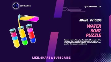 Water Sort Puzzle Gameplay | Mobile Game With Solo Arise | #Day8_Video8