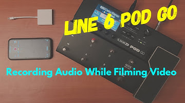 Line 6 POD GO How to Record Audio from the PG While Filming Video On Your Phone