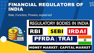 Different Financial Regulators of India explained in English+Hindi🧐💰💰🤑