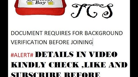 2023, TCS COMPLETE BACKGROUND VERIFICATION DOCUMENT REQUIREMENT /TCS ONBOARDING update 2023/BCG
